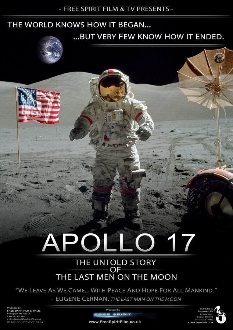 Apollo 17: The Untold Story of the Last Men on the Moon | Apollo 17: The Untold Story of the Last Men on the Moon