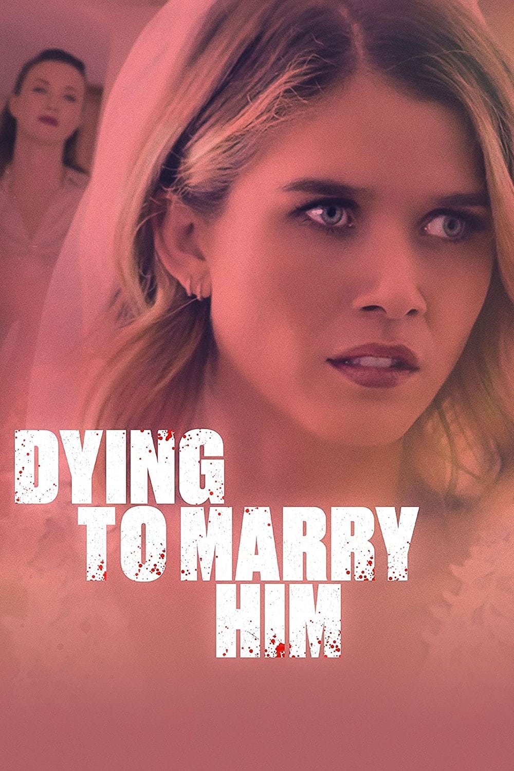 Dying to Marry Him | Dying to Marry Him