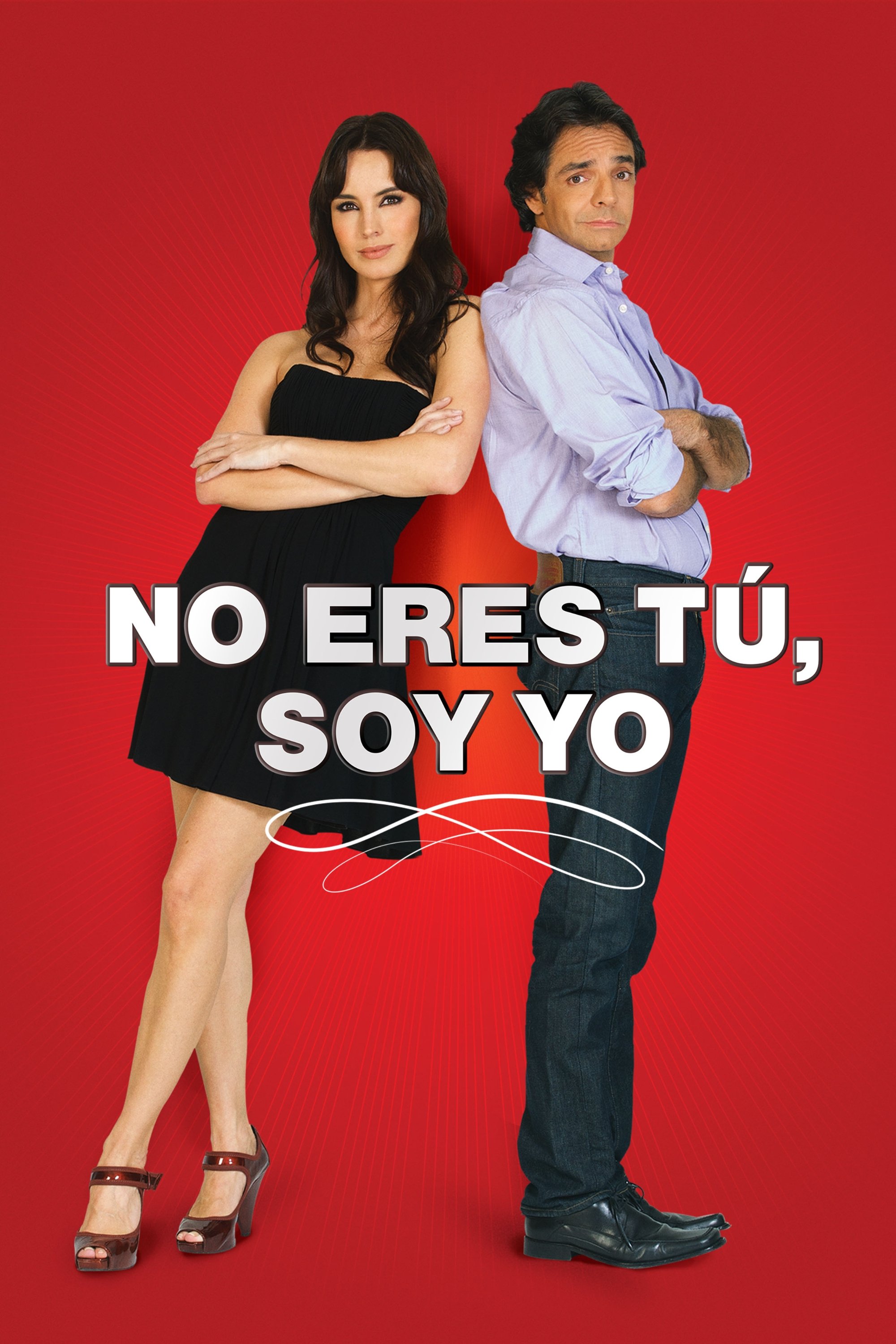 No Eres Tú, Soy Yo | No Eres Tú, Soy Yo