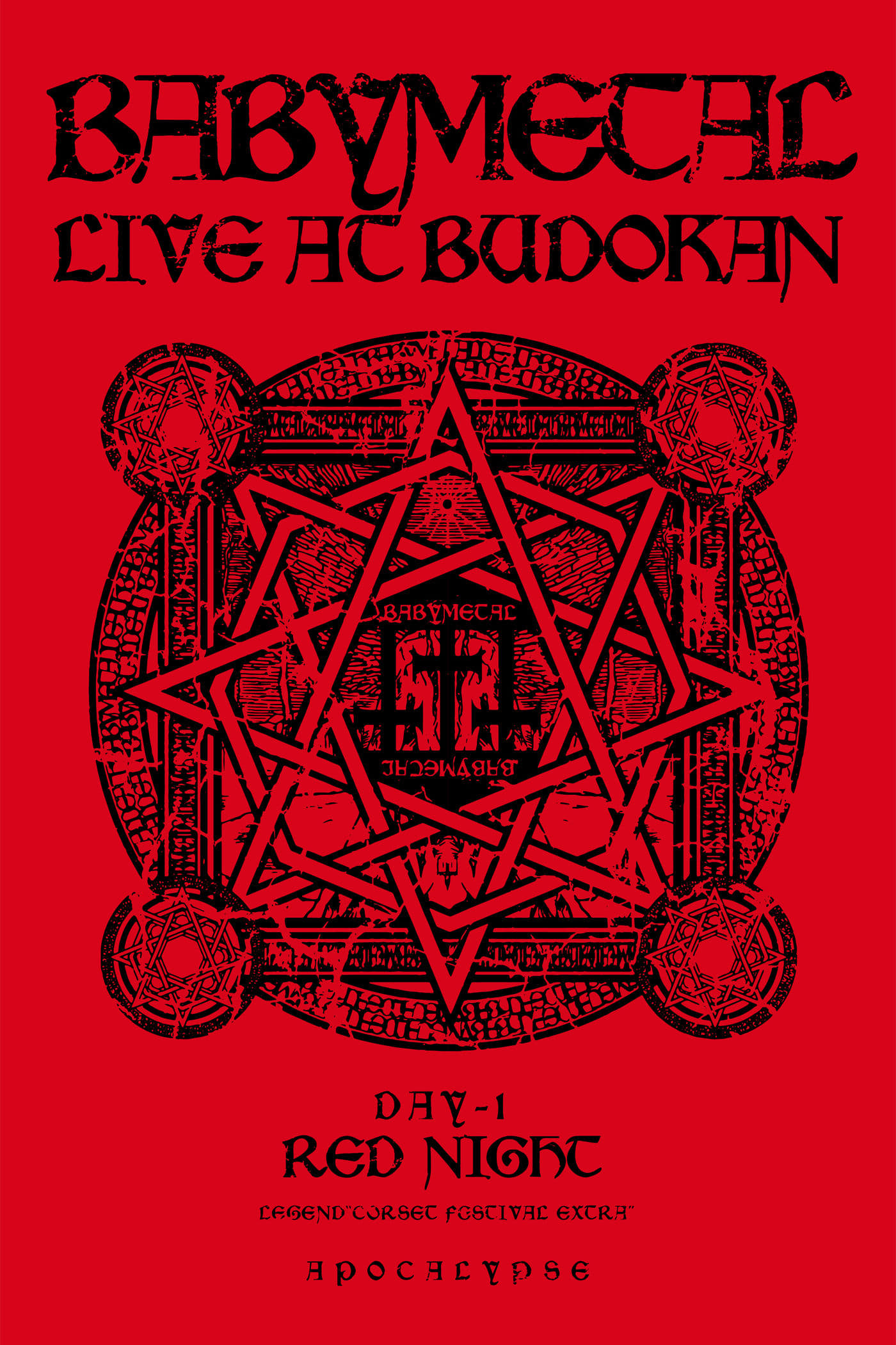 BABYMETAL Live at Budokan - Red Night - LEGEND Corset Festival Extra - APOCALYPSE | BABYMETAL Live at Budokan - Red Night - LEGEND Corset Festival Extra - APOCALYPSE