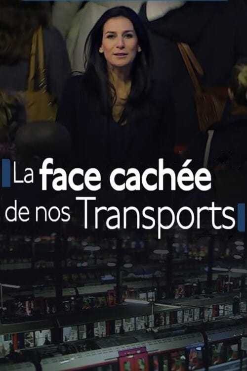 Nous : La face cachée de nos transports | Nous : La face cachée de nos transports