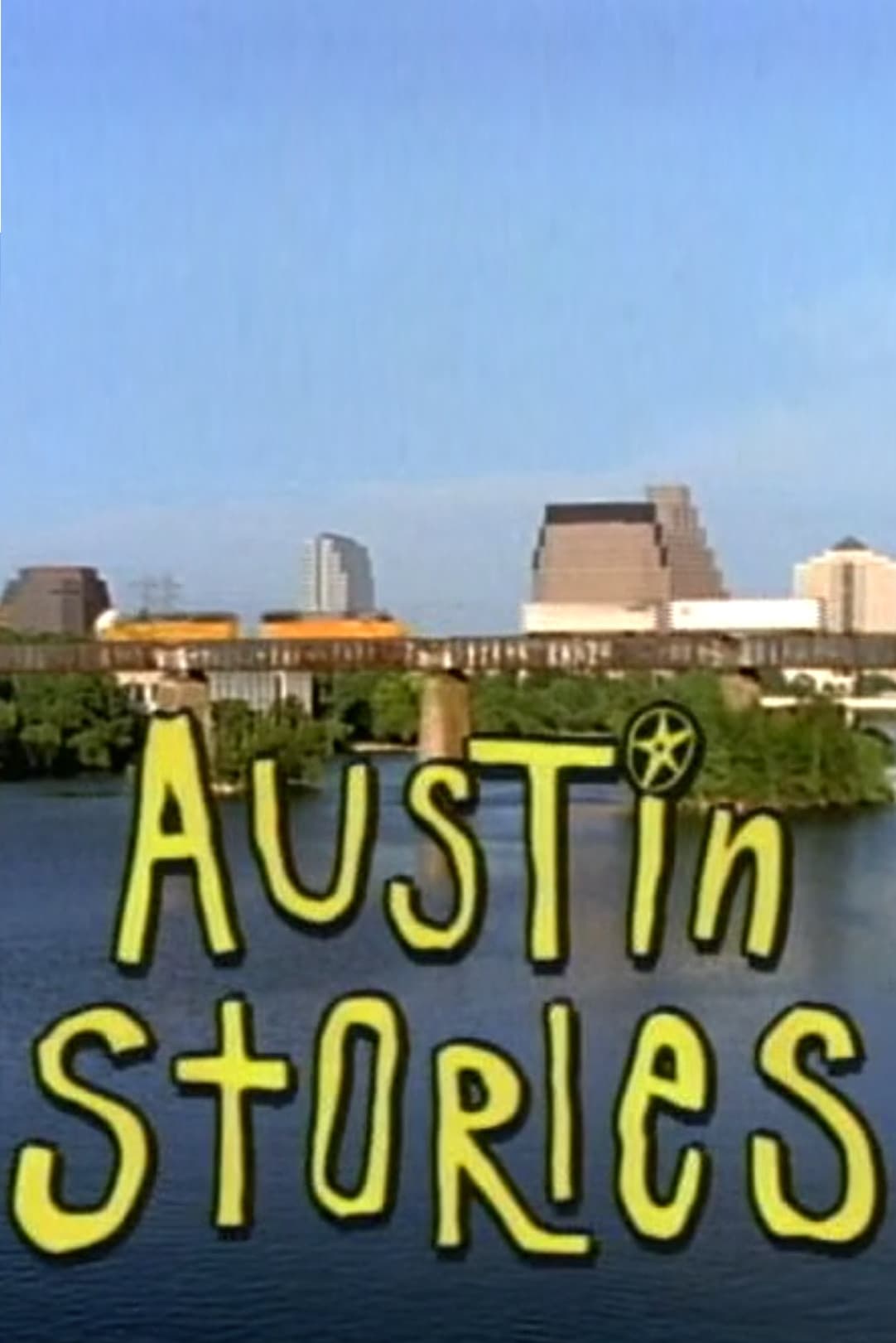 Austin Stories | Austin Stories