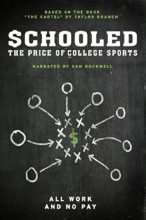 Schooled: The Price of College Sports | Schooled: The Price of College Sports