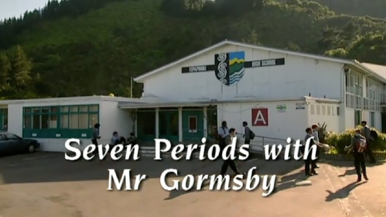 Seven Periods with Mr Gormsby|Seven Periods with Mr Gormsby