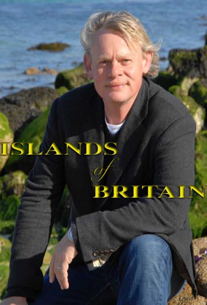 Martin Clunes: Islands Of Britain | Martin Clunes: Islands Of Britain