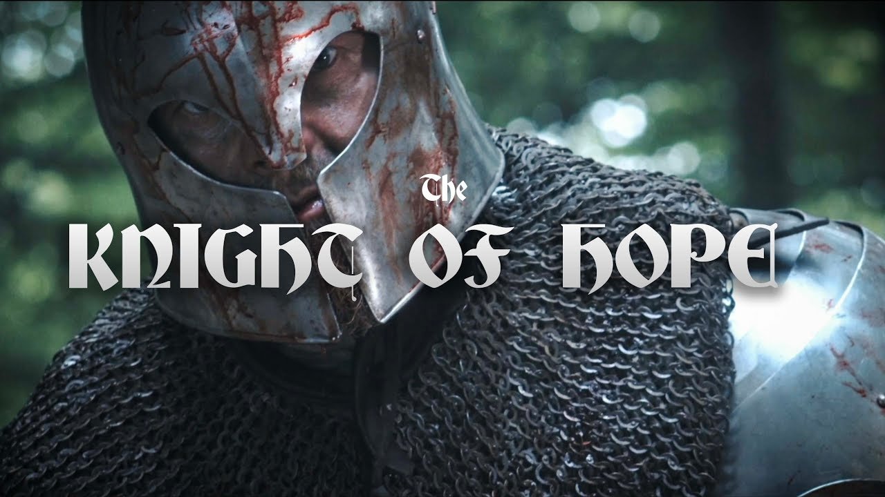 The Knight of Hope|The Knight of Hope