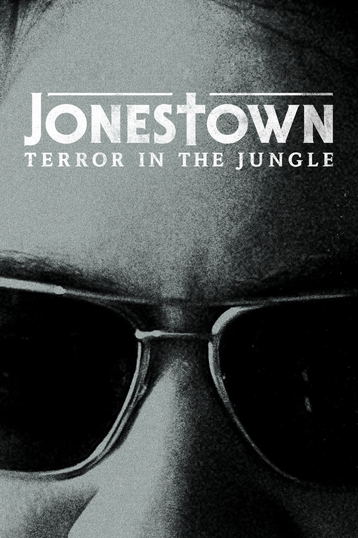 Jonestown: Terror in the Jungle | Jonestown: Terror in the Jungle