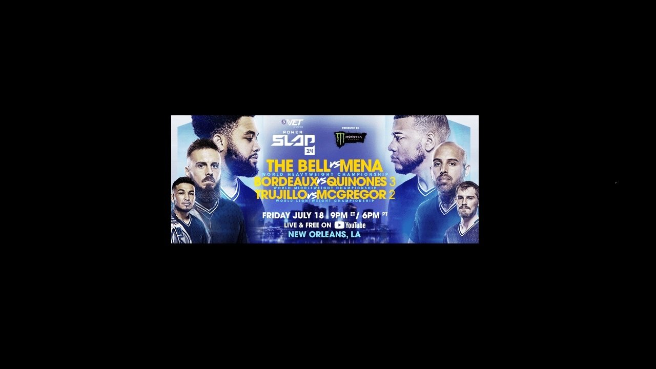 Power Slap 14: The Bell vs. Mena|Power Slap 14: The Bell vs. Mena