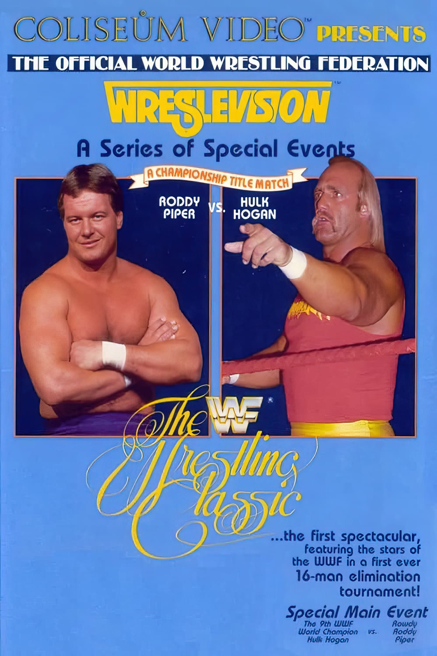 The Wrestling Classic | The Wrestling Classic