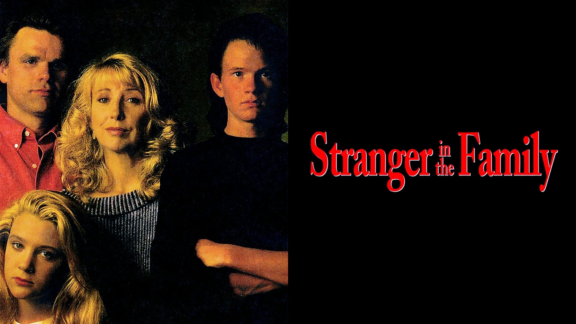 Stranger in the Family|Stranger in the Family
