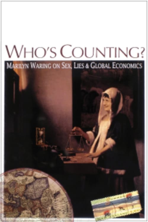 Who’s Counting? Marilyn Waring on Sex, Lies and Global Economics | Who’s Counting? Marilyn Waring on Sex, Lies and Global Economics