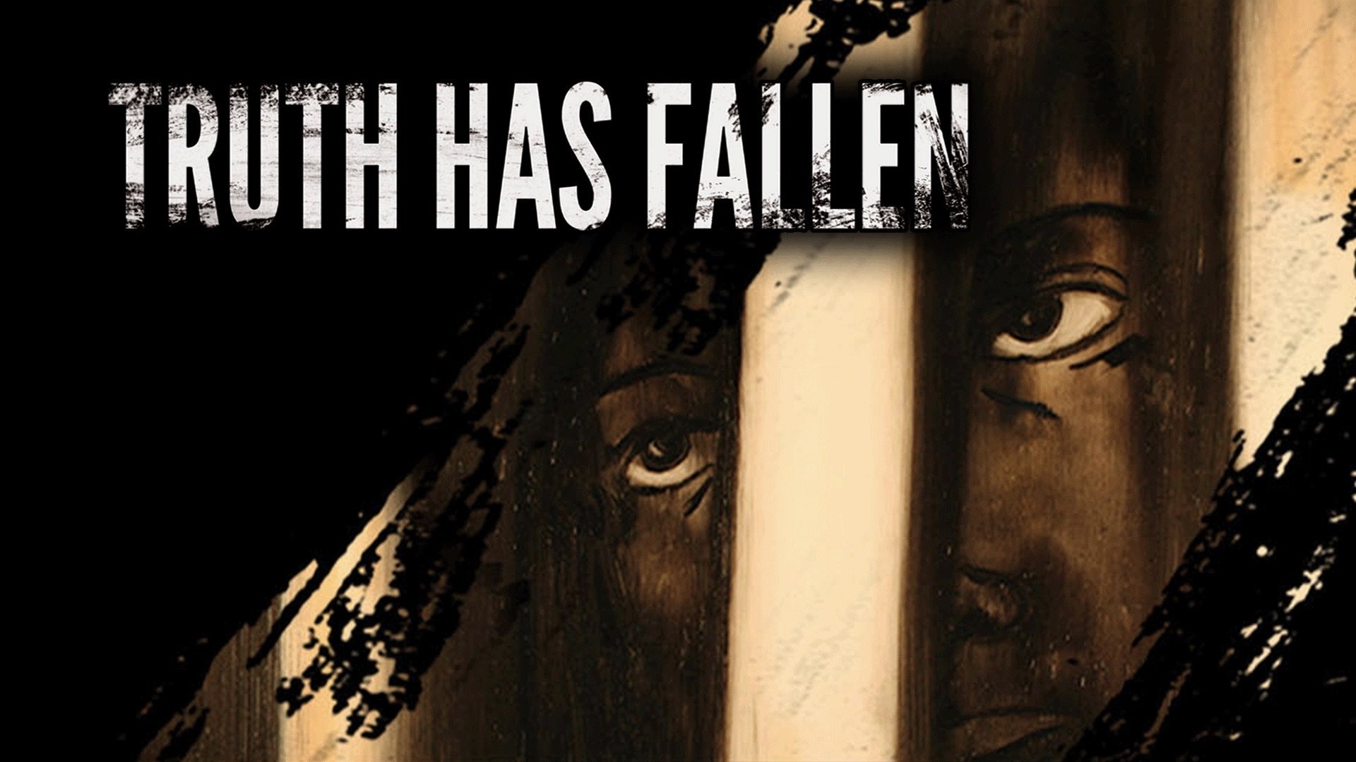 Truth Has Fallen|Truth Has Fallen