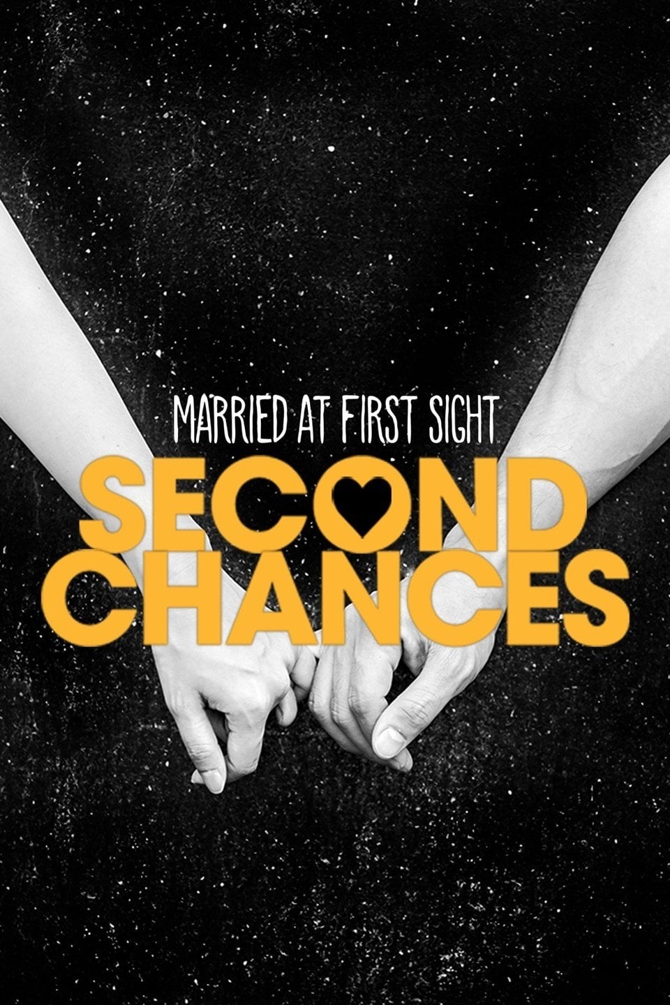 Married at First Sight: Second Chances | Married at First Sight: Second Chances