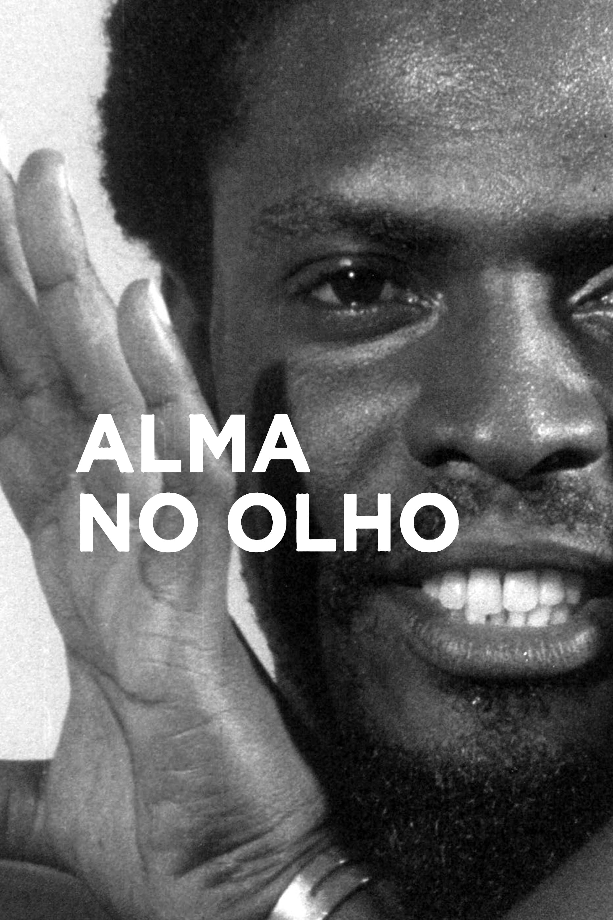 Alma no Olho | Alma no Olho