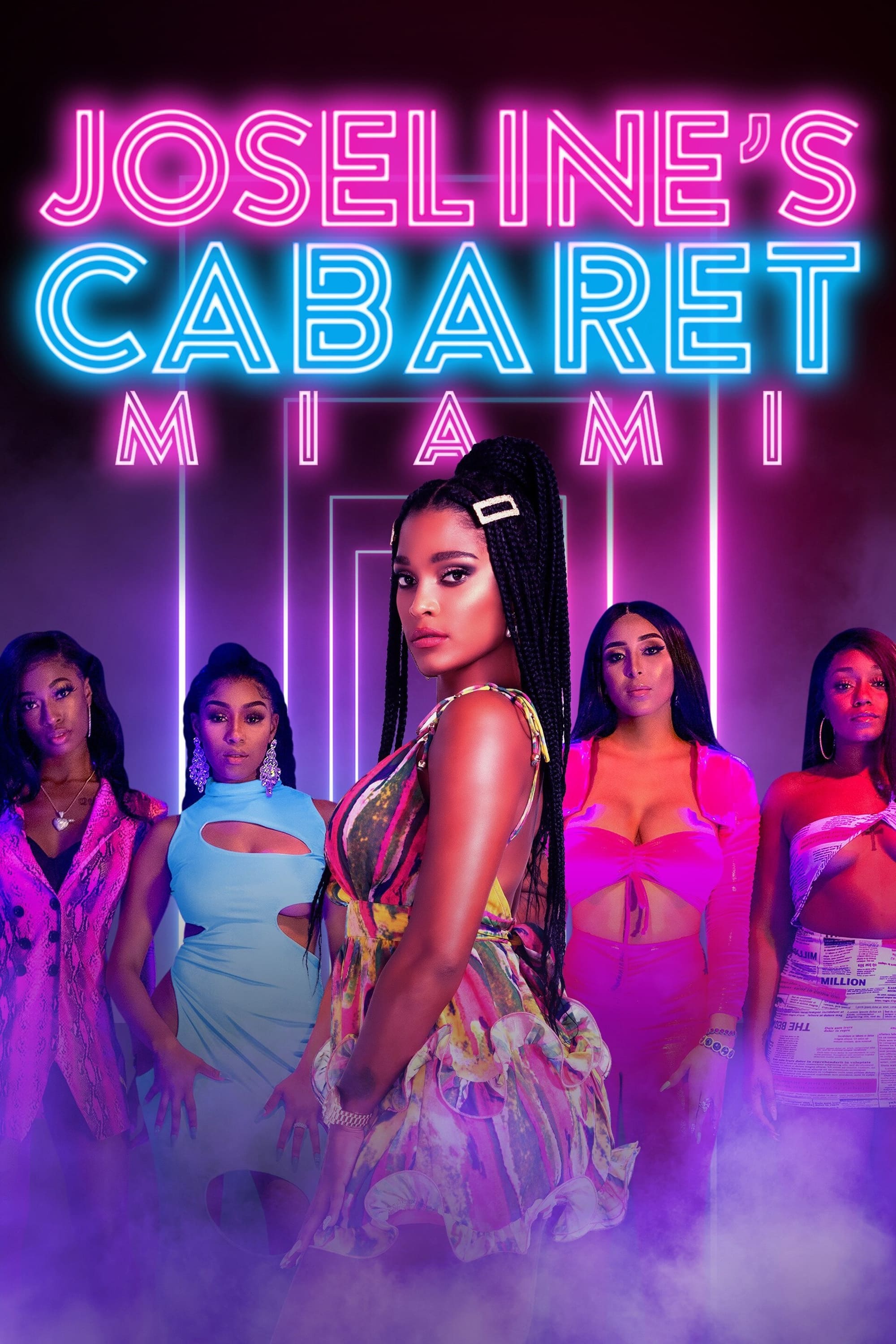 Joseline's Cabaret: Miami | Joseline's Cabaret: Miami