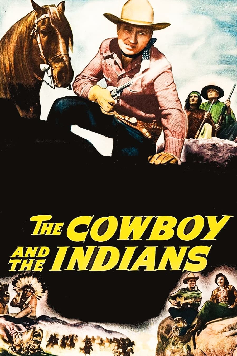 The Cowboy and the Indians | The Cowboy and the Indians