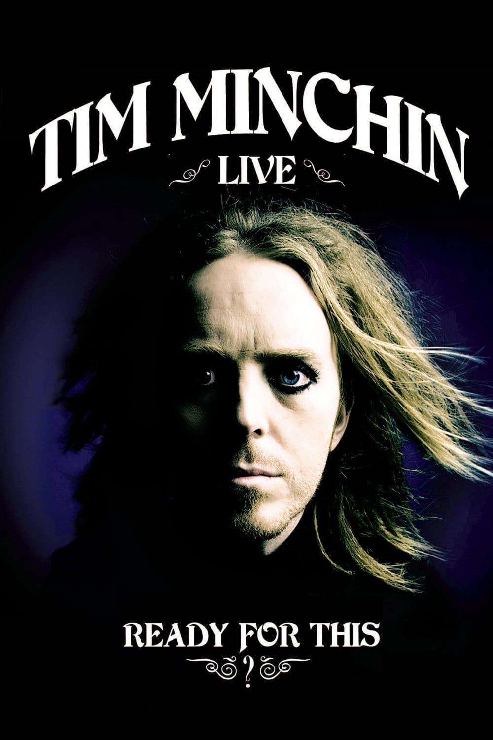 Tim Minchin, Live: Ready For This? | Tim Minchin, Live: Ready For This?