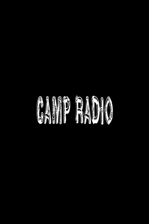 Camp Radio | Camp Radio