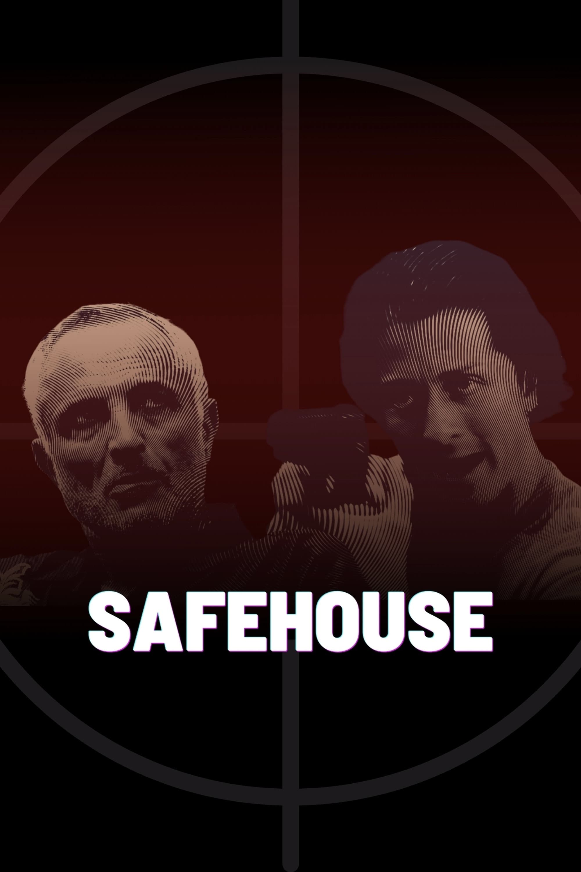 Safehouse | Safehouse