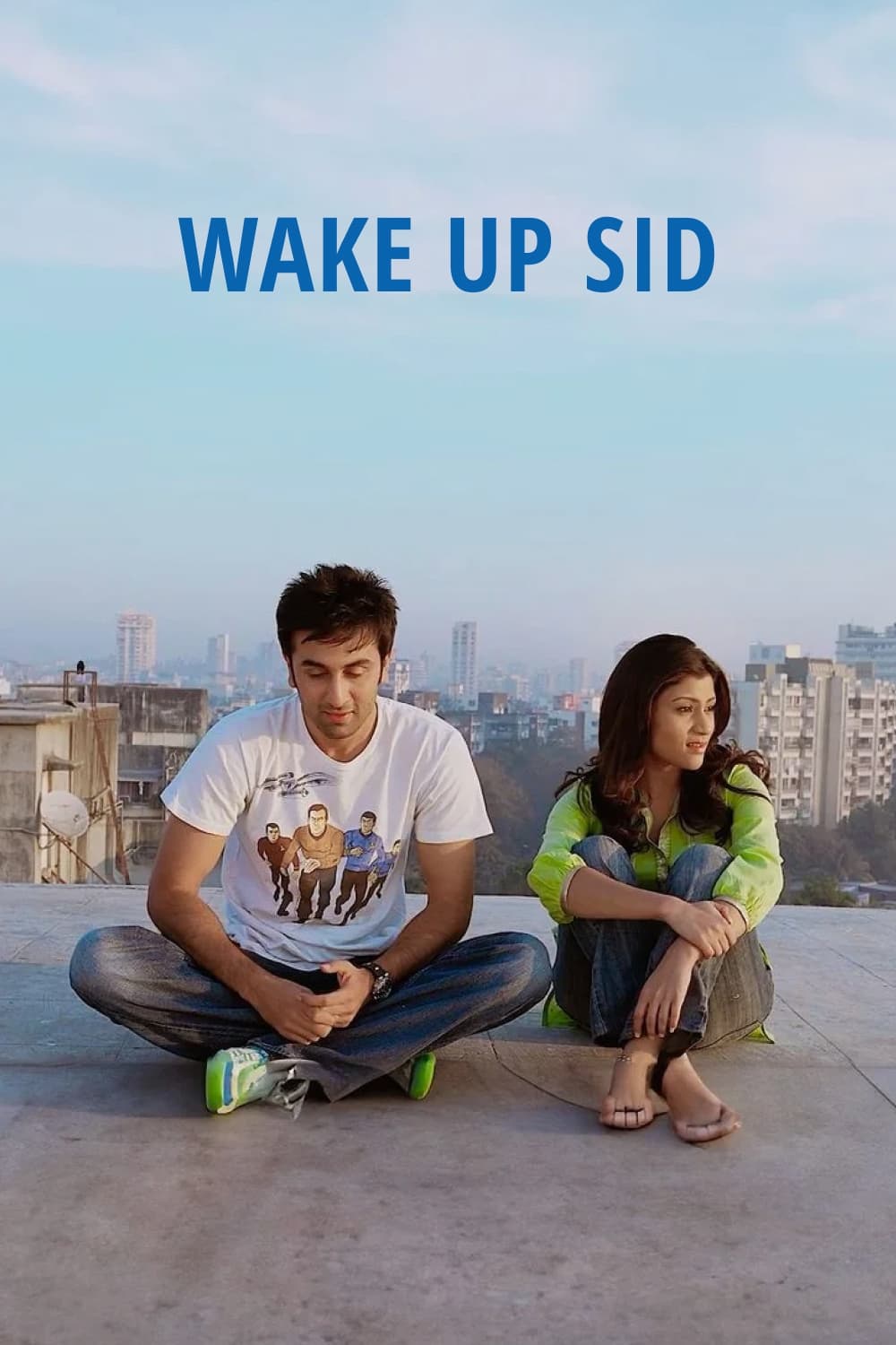 Wake Up Sid | Wake Up Sid