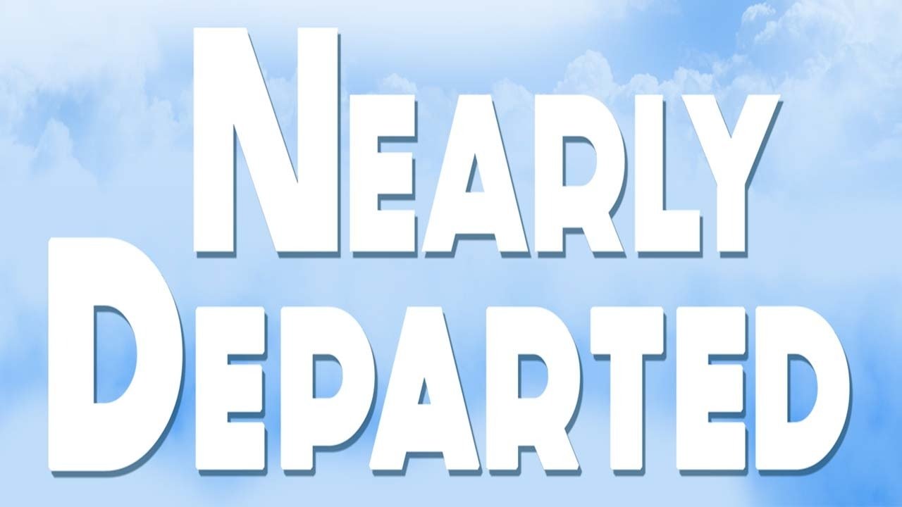 Nearly Departed|Nearly Departed