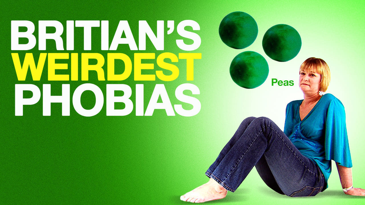 Britain's Weirdest Phobias|Britain's Weirdest Phobias