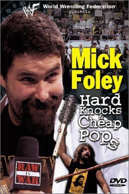 WWF: Mick Foley - Hard Knocks & Cheap Pops | WWF: Mick Foley - Hard Knocks & Cheap Pops