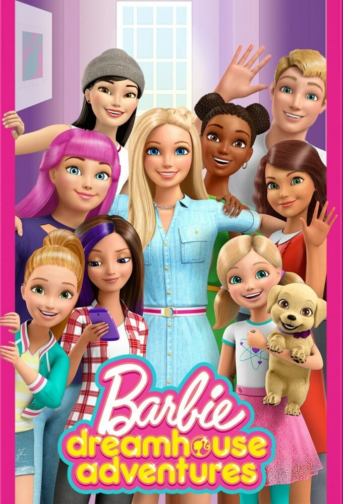 Barbie: Dreamhouse Adventures | Barbie: Dreamhouse Adventures