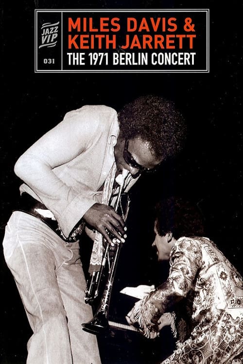 Miles Davis & Keith Jarrett - The 1971 Berlin Concert | Miles Davis & Keith Jarrett - The 1971 Berlin Concert