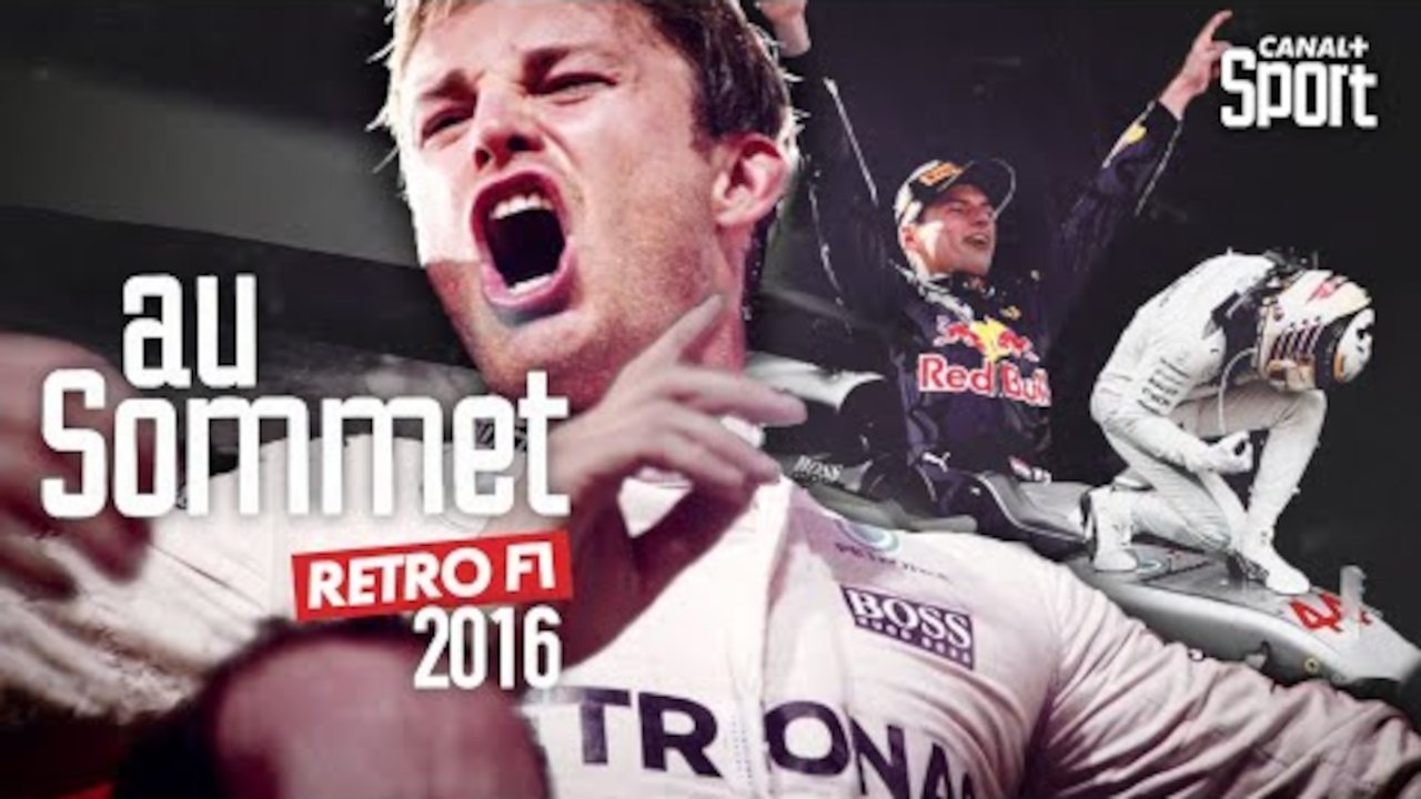 Rétro F1 2016 : Au sommet|Rétro F1 2016 : Au sommet