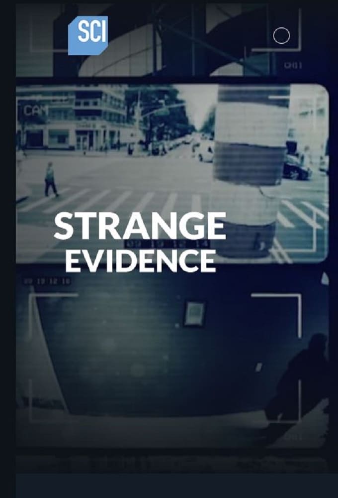 Strange Evidence | Strange Evidence