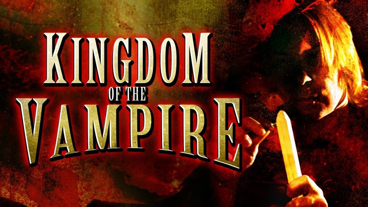 Kingdom of the Vampire|Kingdom of the Vampire