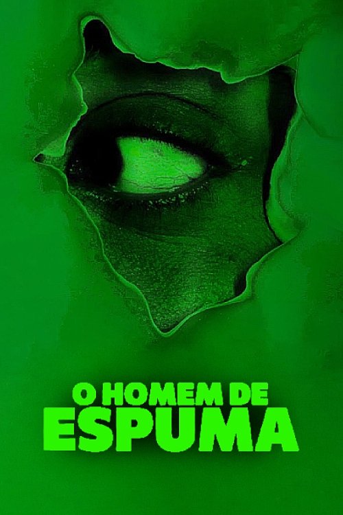 O Homem de Espuma
