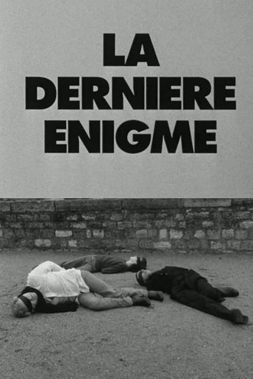 La dernière énigme | La dernière énigme