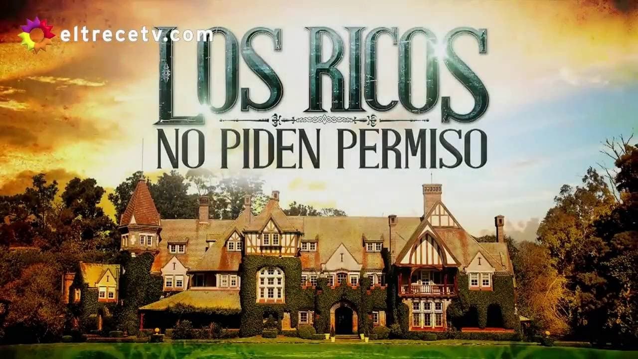 Los ricos no piden permiso|Los ricos no piden permiso