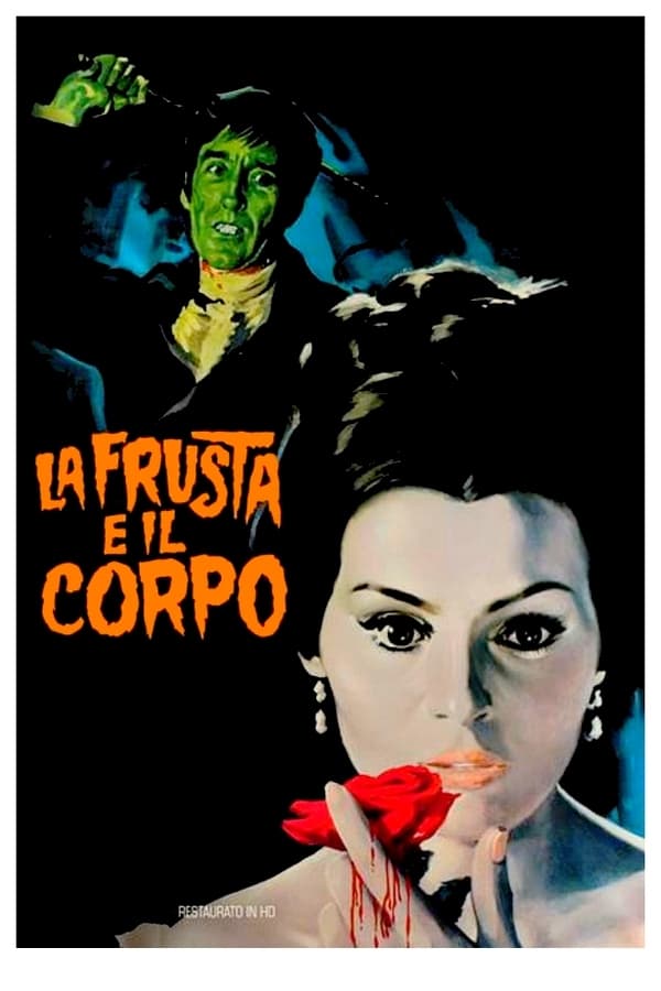 La frusta e il corpo | La frusta e il corpo