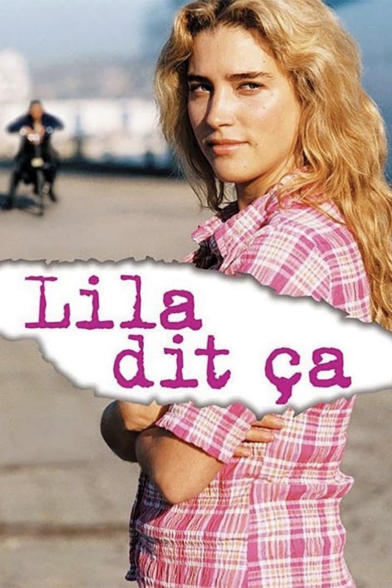 Lila dit ça | Lila dit ça