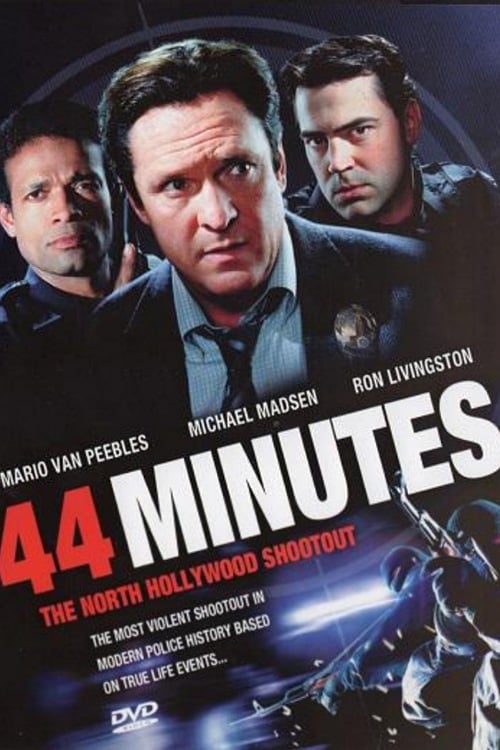 44 Minutes: The North Hollywood Shoot-Out | 44 Minutes: The North Hollywood Shoot-Out