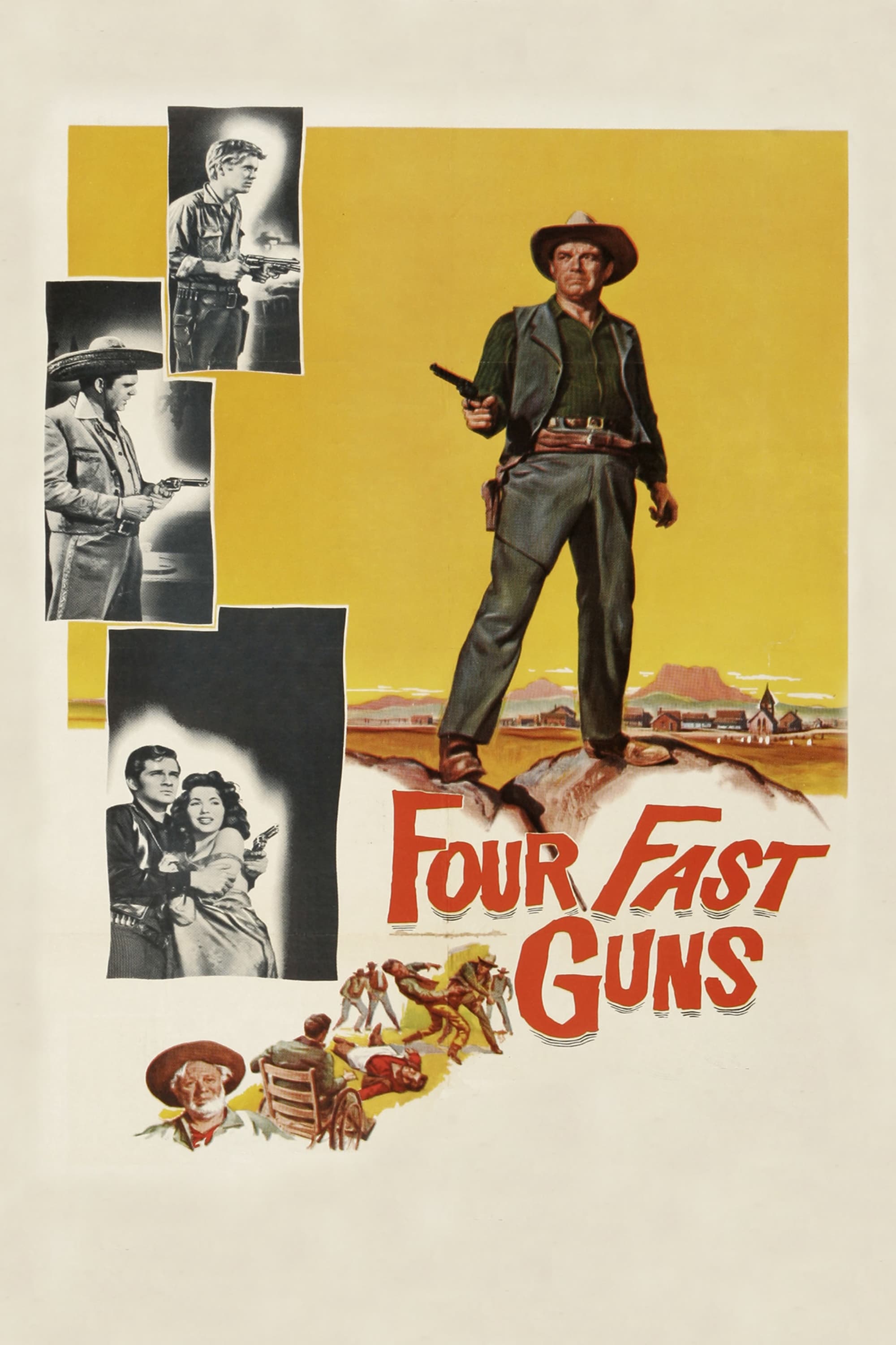 Four Fast Guns | Four Fast Guns