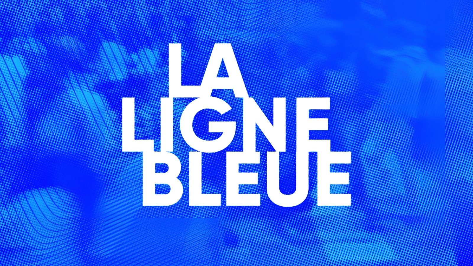 La Ligne Bleue|La Ligne Bleue
