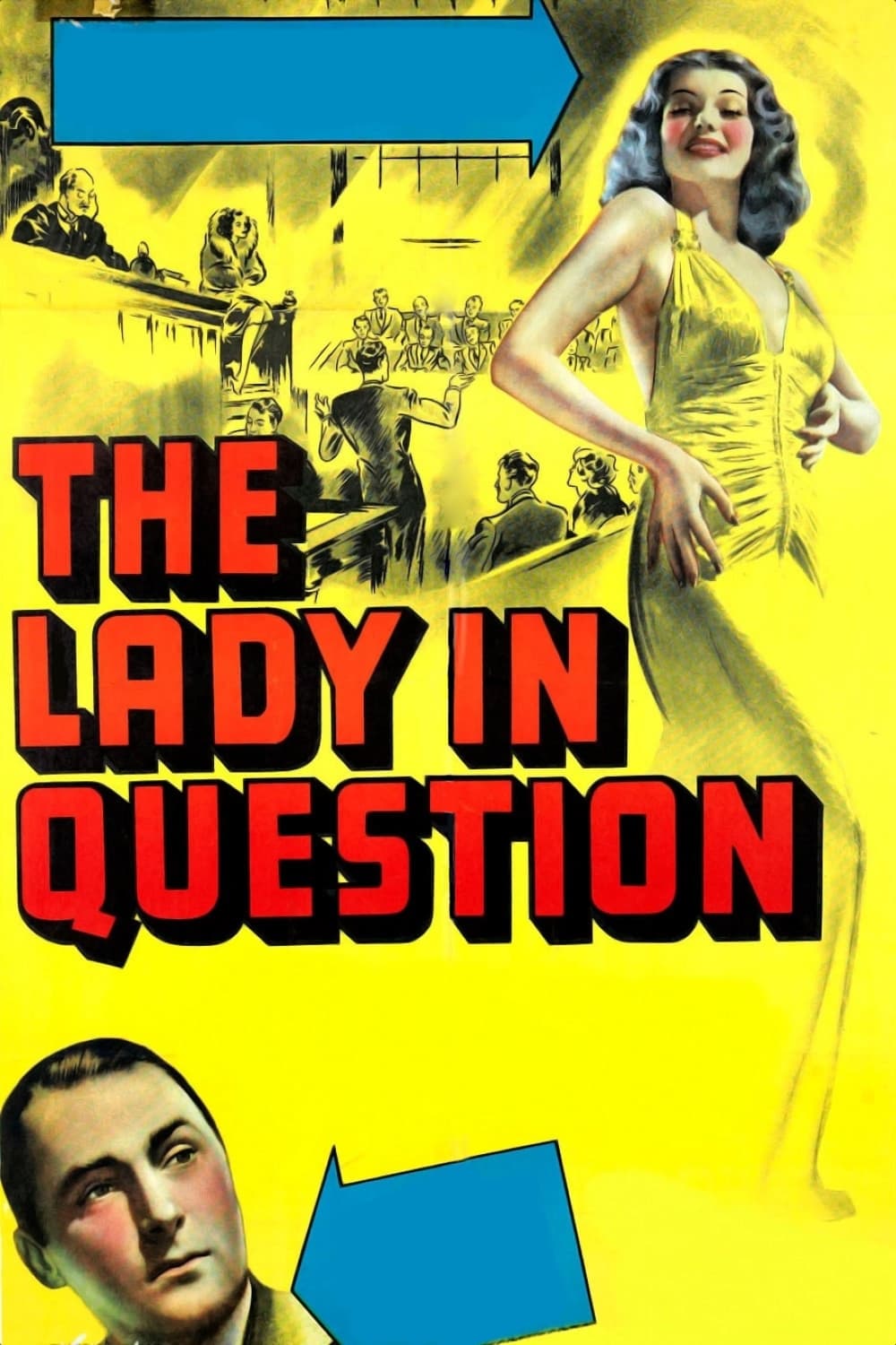 The Lady in Question | The Lady in Question