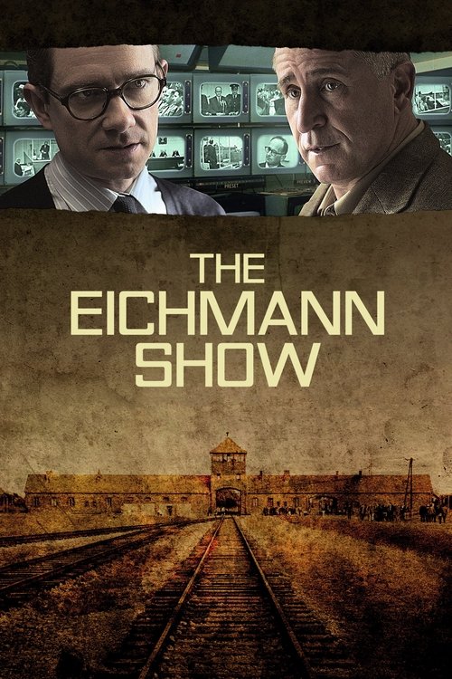 The Eichmann Show | The Eichmann Show