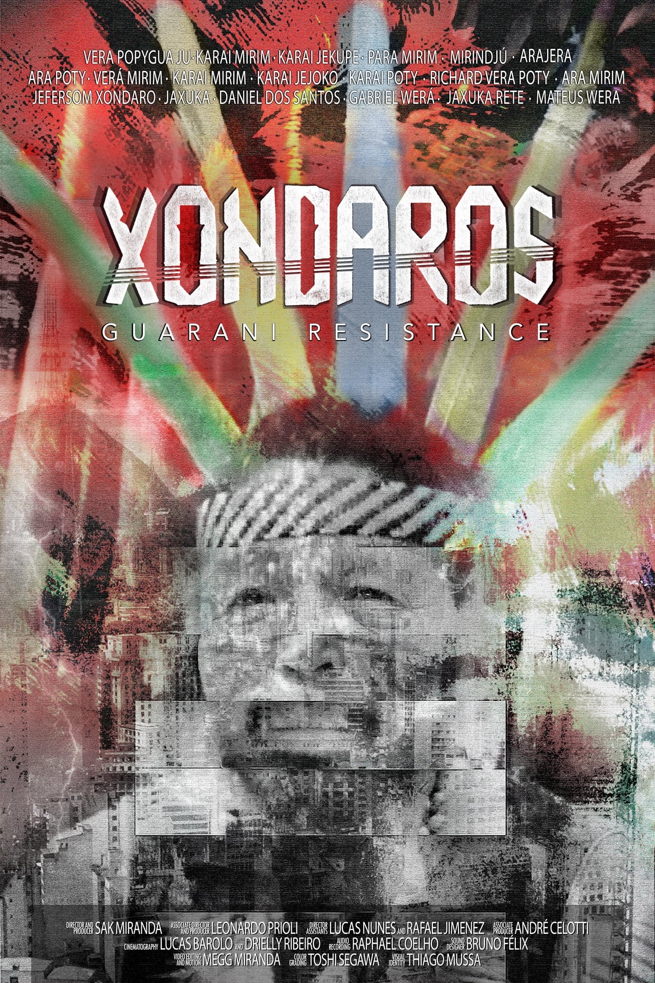 Xondaros - Guarani Resistance | Xondaros - Guarani Resistance