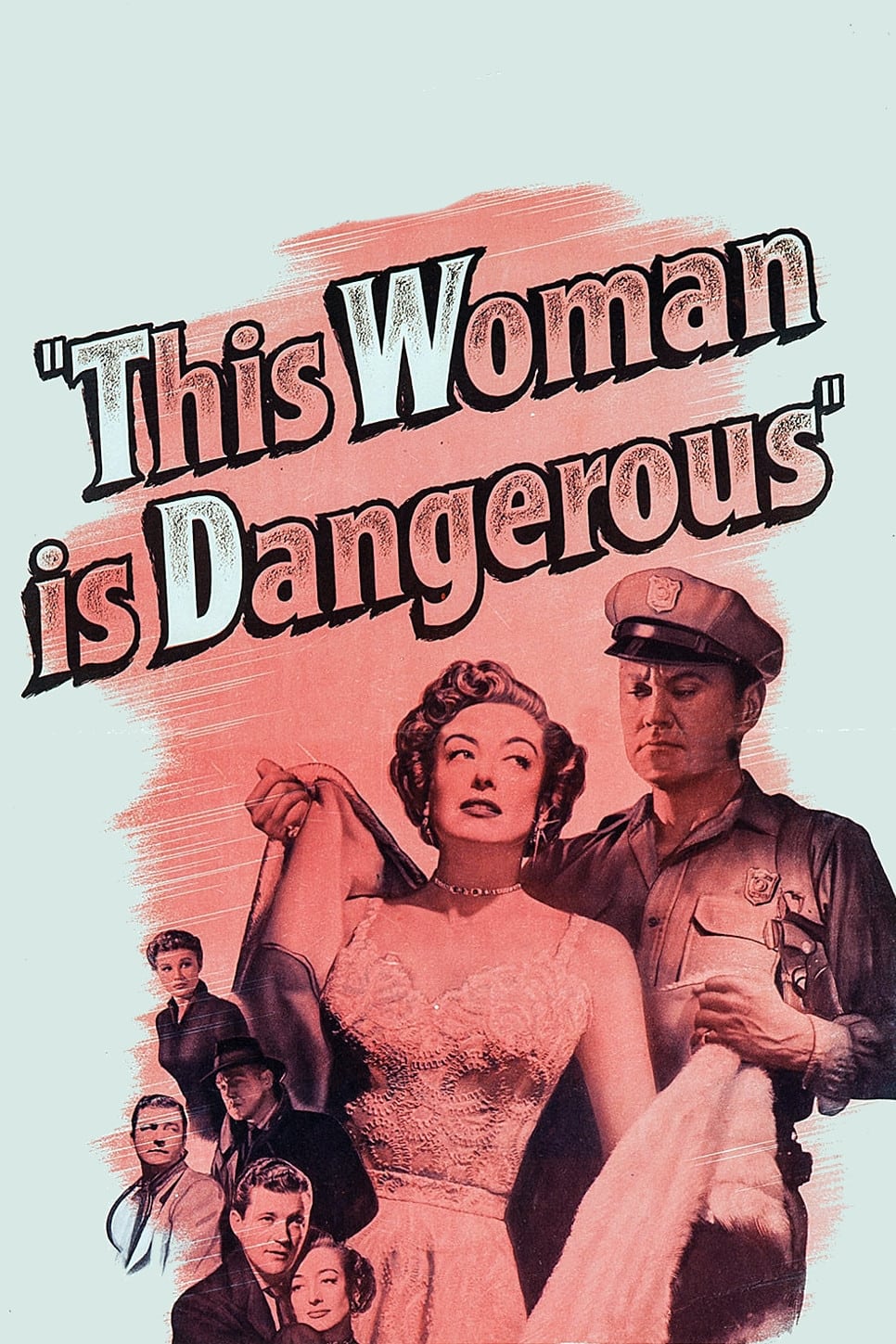 This Woman Is Dangerous | This Woman Is Dangerous