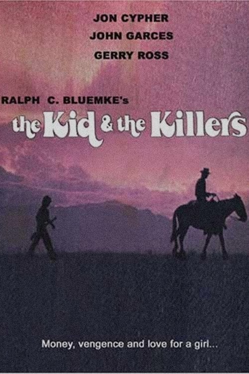 The Kid and the Killers | The Kid and the Killers