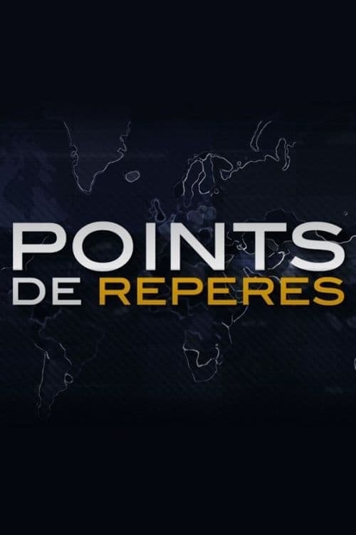 Points de Repères | Points de Repères