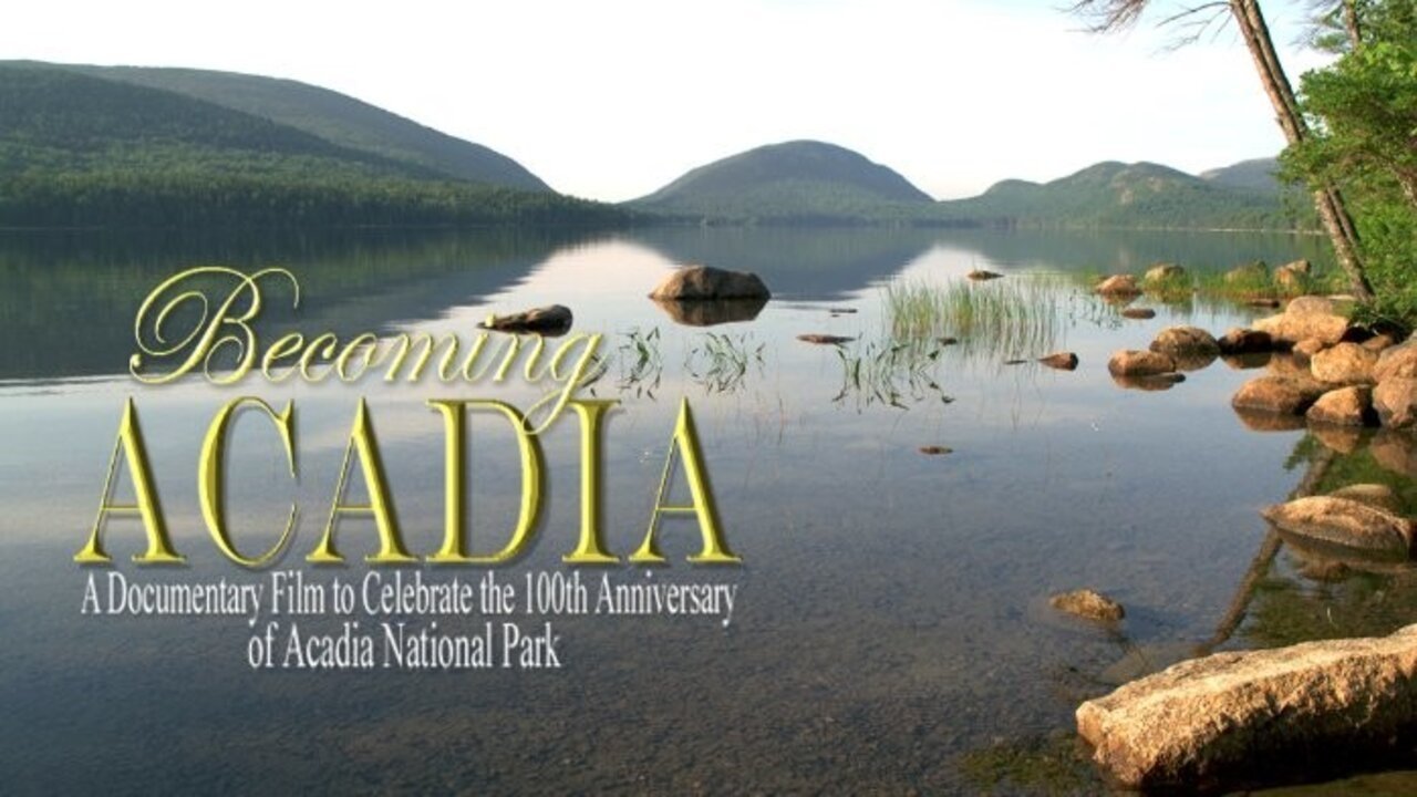 Becoming Acadia|Becoming Acadia