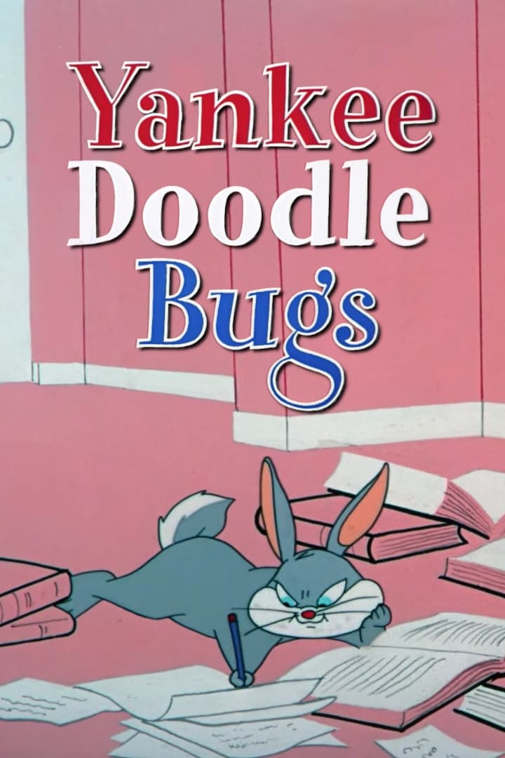 Yankee Doodle Bugs | Yankee Doodle Bugs