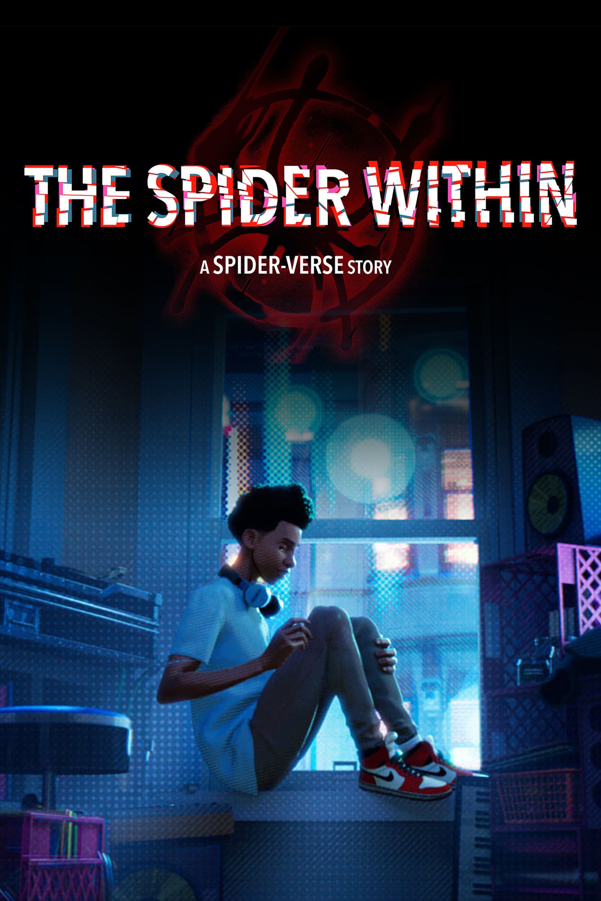 The Spider Within: A Spider-Verse Story | The Spider Within: A Spider-Verse Story