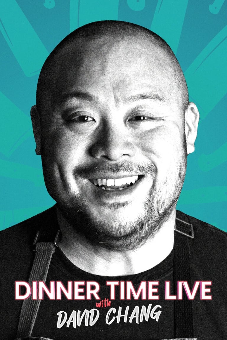 Dinner Time Live with David Chang | Dinner Time Live with David Chang